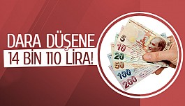 Dara düşene 14 bin 110 lira!