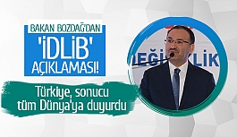 Bakan Bozdağ'dan 'İdlib' açıklaması!
