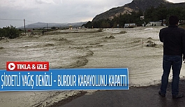 Şiddetli yağış Denizli-Burdur karayolunu kapattı 
