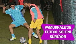 Pamukkale’de futbol şöleni sürüyor