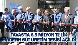 Tavas’ta 6.5 milyon TL’lik modern süt üretim tesisi açıldı