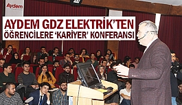 Aydem GDZ Elektrik’ten öğrencilere ‘kariyer’ konferansı