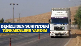 Denizli'den Suriye'deki Türkmenlere yardım