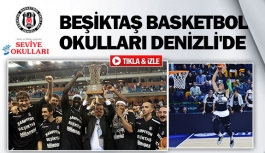 Beşiktaş Basketbol Okulları Denizli'de