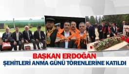 Başkan Erdoğan şehitleri anma günü törenlerine katıldı