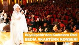 Büyükşehir'den kadınlara özel Bedia Akartürk konseri