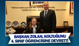 Başkan Zolan, koltuğunu 4. sınıf öğrencisine devretti