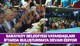 Sarayköy Belediyesi vatandaşları iftarda buluşturmaya devam ediyor