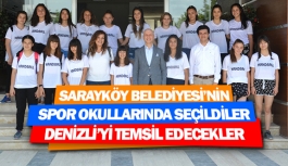 Sarayköy Belediyesi’nin spor okullarında seçildiler, Denizli’yi temsil edecekler