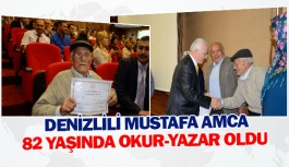 Denizlili Mustafa amca 82 yaşında okur-yazar oldu 