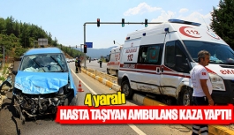 Hasta taşıyan ambulans kaza yaptı!