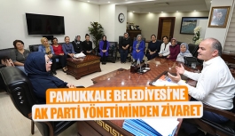 Pamukkale Belediyesi’ne Ak Parti yönetiminden ziyaret