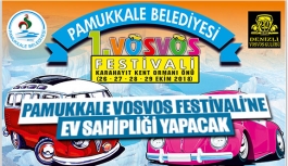 Pamukkale Vosvos Festivali’ne ev sahipliği yapacak