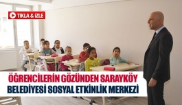 Öğrencilerin gözünden Sarayköy Belediyesi Sosyal Etkinlik Merkezi