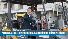 Pamukkale Belediyesi, Bursa caddesi’ni 10 günde yeniledi