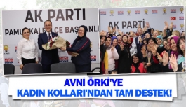 Avni Örki'ye kadın kolları'ndan tam destek!