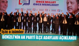 Denizli'nin Ak Parti ilçe adayları açıklandı 
