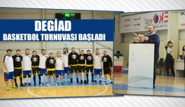 DEGİAD basketbol turnuvası başladı