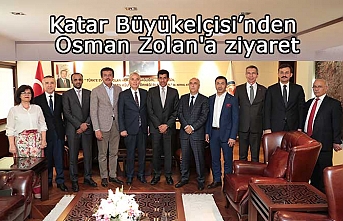 Katar Büyükelçisi’nden Osman Zolan'a ziyaret