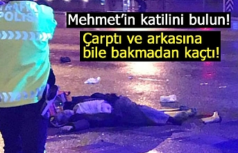 Mehmet’in katilini bulun!