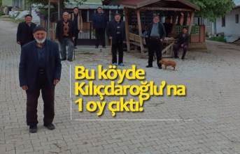 Bu köyde Kılıçdaroğlu’na 1 oy çıktı!