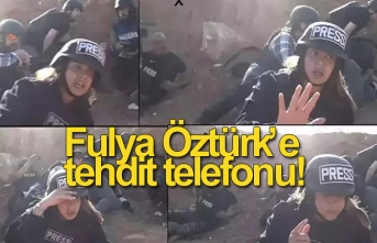 Fulya Öztürk’e tehdit telefonu!