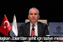 Başkan Zolan’dan Özel Harekat Polisi Kabalay için taziye mesajı