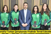 Denizli’yi Türkiye Şampiyonası Finalinde Temsil Edecekler