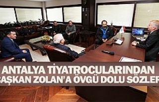 Antalya Tiyatrocularından Başkan Zolan’a Övgü...
