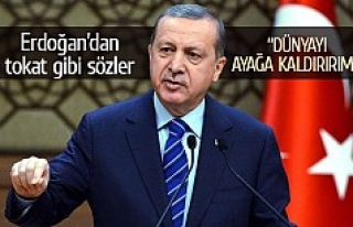 Erdoğan’dan tokat gibi sözler: