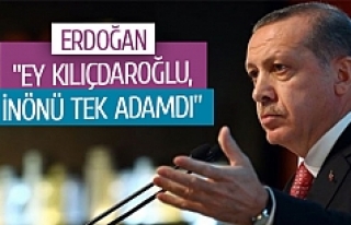 "Ey Kılıçdaroğlu, İnönü tek adamdı"
