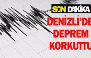 Denizli'de deprem korkuttu