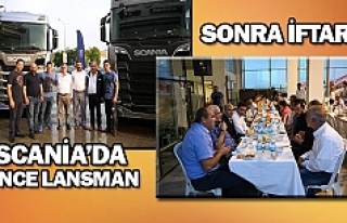 Scania’da önce lansman sonra iftar