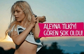 Aleyna Tilki'yi gören şok oldu!