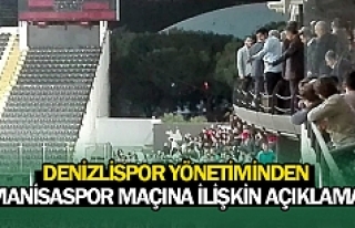 Denizlispor yönetiminden Manisaspor maçına ilişkin...
