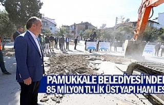Pamukkale Belediyesi’nden 85 milyon TL’lik üst...