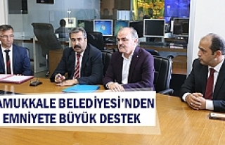 Pamukkale Belediyesi’nden emniyete büyük destek