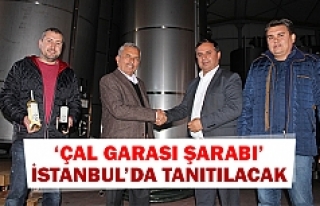 ‘Çal Garası Şarabı’ İstanbul’da tanıtılacak