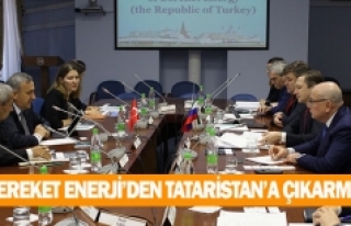 Bereket Enerji’den Tataristan’a çıkarma