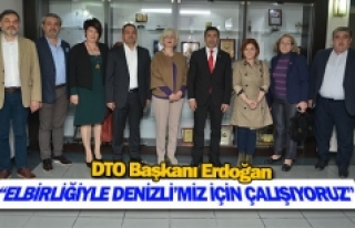 DTO Başkanı Erdoğan: “Elbirliğiyle Denizli’miz...