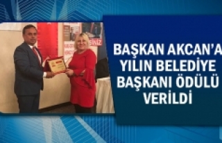 Başkan Akcan’a yılın belediye başkanı ödülü...