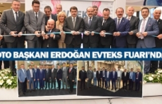 DTO Başkanı Erdoğan Evteks Fuarı'nda