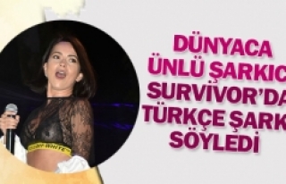 Dünyaca ünlü şarkıcı Survivor’da Türkçe...