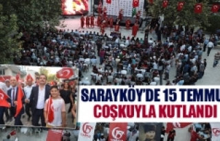 Sarayköy’de 15 Temmuz coşkuyla kutlandı