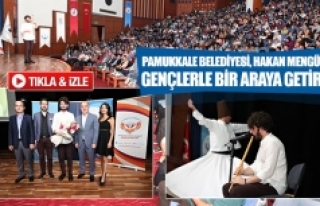 Pamukkale Belediyesi, Hakan Mengüç’ü gençlerle...