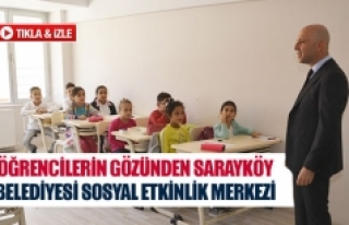 Öğrencilerin gözünden Sarayköy Belediyesi Sosyal...
