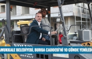 Pamukkale Belediyesi, Bursa caddesi’ni 10 günde...