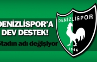Denizlispor’a dev destek!