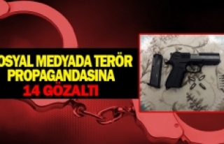 Sosyal medyada terör propagandasına 14 gözaltı 
