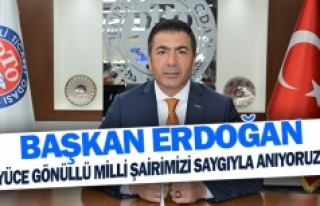 Başkan Erdoğan;“yüce gönüllü milli şairimizi...